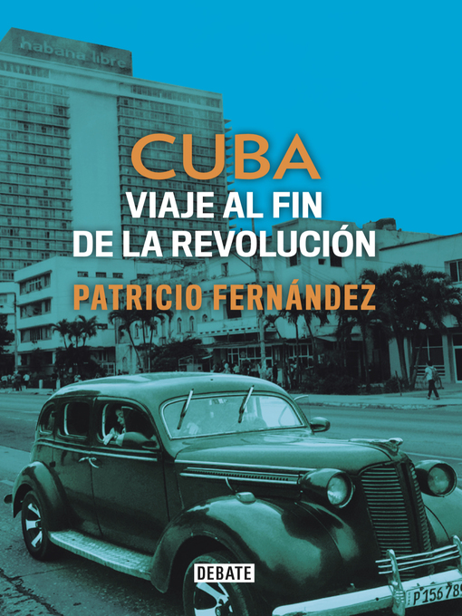Title details for Cuba by Patricio Fernández - Wait list